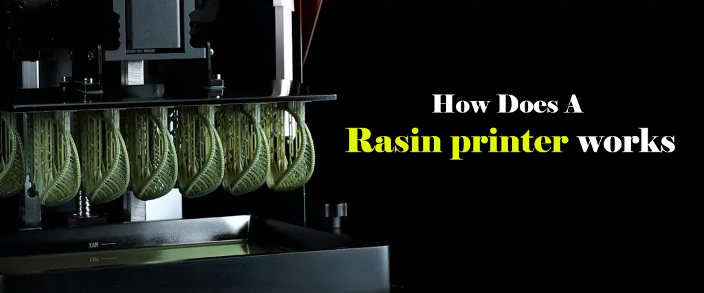 How Does a Resin Printer Work